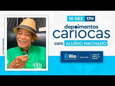 Depoimentos Cariocas — Aluísio Machado