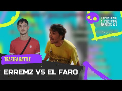 EL FARO vs ERREMZ - 4os | TRASTEA BATTLE