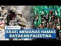 Rangkuman Israel Hamas Hamas Sambut Pengakuan Palestina Israel Justru Murka Bombardir Tepi Barat