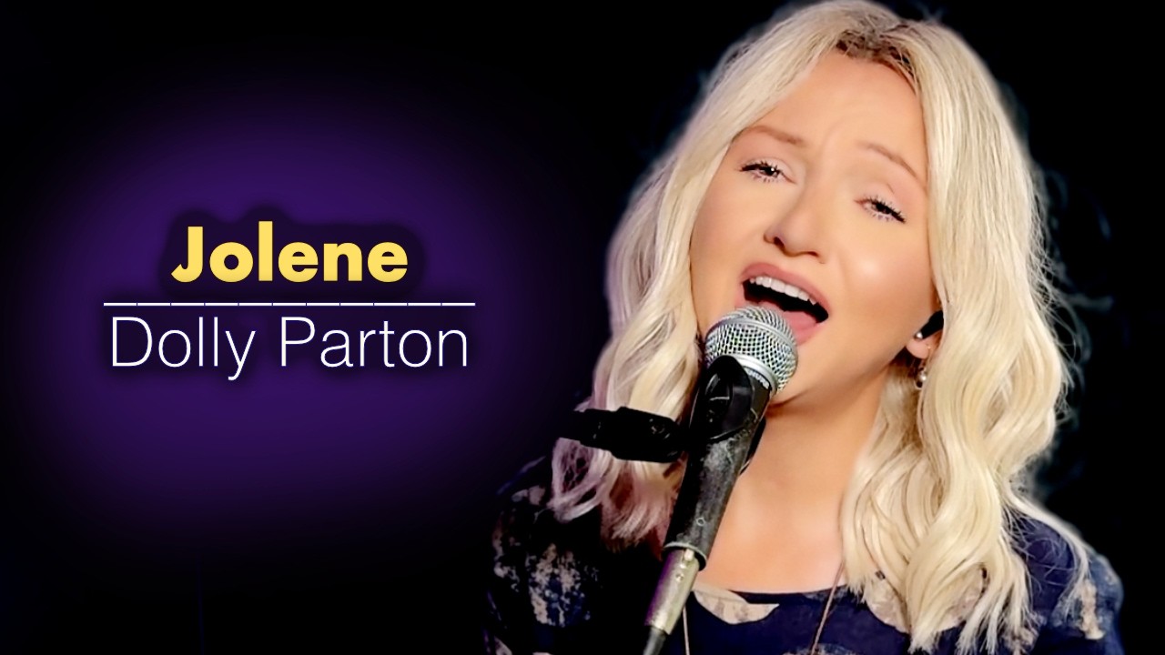 Jolene - Dolly Parton (Alyona)