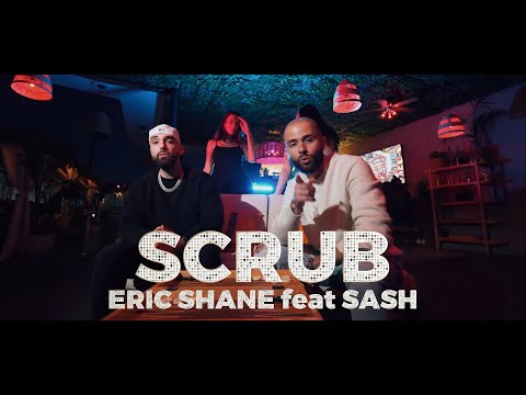 Eric Shane ft Sash - Scrub