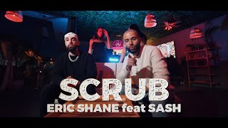 Eric Shane ft Sash - Scrub (2023)