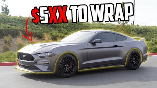HOW MUCH IT COST TO WRAP MY 2019 MUSTANG GT AT HOME!