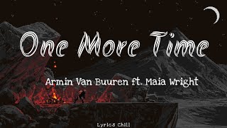 One More Time - Armin Van Buuren ft Maia Wright [New Lyrics] 🎶🎶