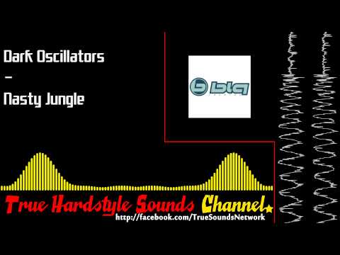 Dark Oscillators - Nasty Jungle