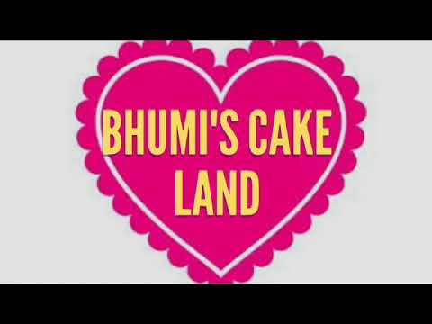 BHUMI'S CAKE LAND