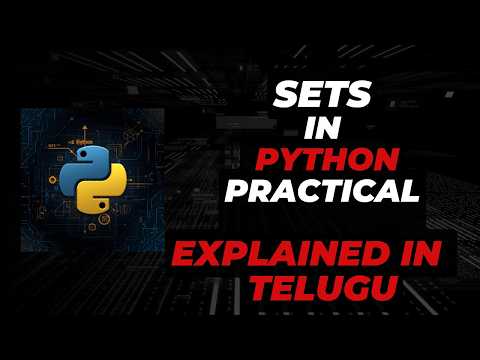 Python Sets In Telugu Complete Set Tutorial With Union Intersection Difference