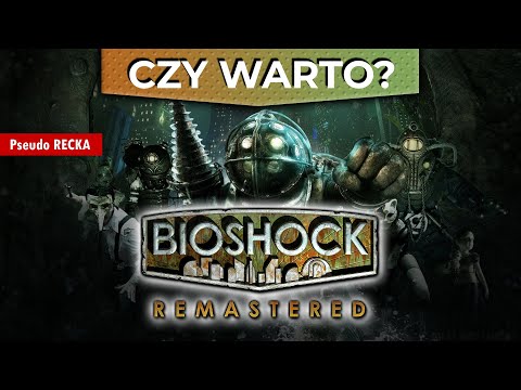 BioShock Remastered | Is it worth playing? (PC version) – Review