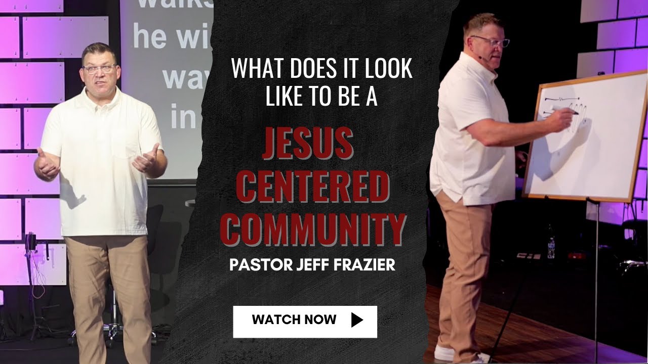 A Jesus Centered Community