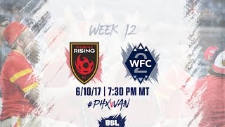 USL LIVE - Phoenix Rising FC vs Vancouver Whitecaps FC 2 6/10/17