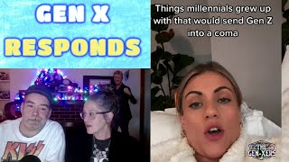 The Gen-Xers on 'Things That Would Send Gen Z Into a Coma'