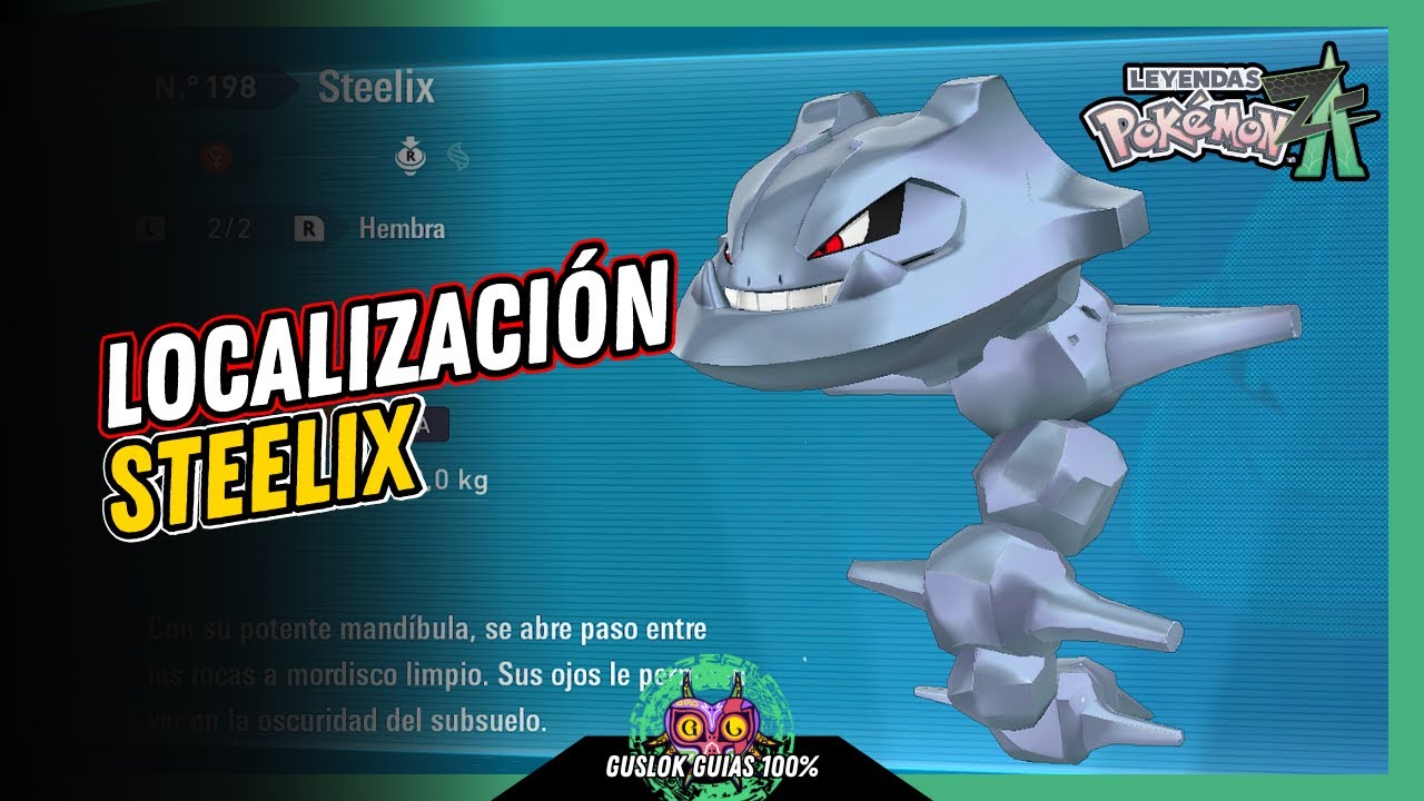 COMO CONSEGUIR a STEELIX | GUÍA 100% | 💯Leyendas Pokemon: Z-A🏆 COMO CONSEGUIR a STEELIX | GUÍA 100% | 💯Leyendas Pokemon: Z-A🏆