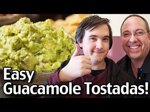 How To Make Easy Guacamole Tostadas - Easy Guacamole Recipe