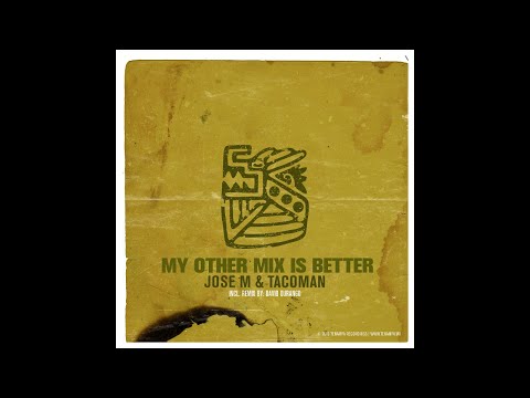 TENA019: 01 Jose M & TacoMan - My Other Mix Is Better (Original Mix)