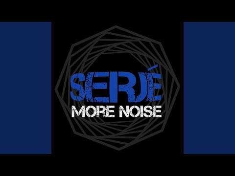 More Noise