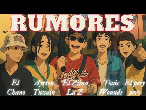 Zina X Toxic Wounds x El pery pery x El Jinetero x Ayrton tuzain x El chano- Rumores(Shot by ElCabe)