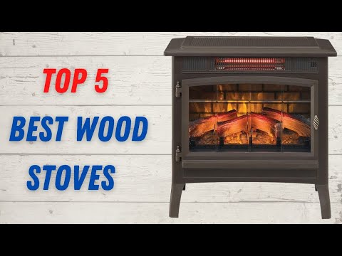 5 Best Wood Burning Stoves