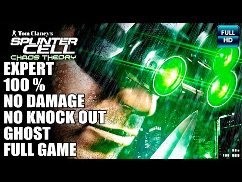 Splinter Cell Chaos Theory HD - 100 % Stealth Gameplay No Damage Walkthrough FULL GAME