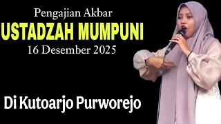 Download lagu PENGAJIAN AKBAR BERSAMA USTADZAH MUMPUNI 16 DESEMBER 2025 DI KUTOARJO PURWOREJO. mp3 Download lagu PENGAJIAN AKBAR BERSAMA USTADZAH MUMPUNI 16 DESEMBER 2025 DI KUTOARJO PURWOREJO. mp3