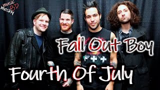 Fall Out Boy - Fourth Of July (8D Audio) 🎧
