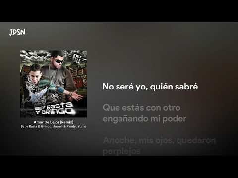 Amor De Lejos (Remix) - Baby Rasta & Gringo, Jowell & Randy, Yomo [Letra / Lyrics]