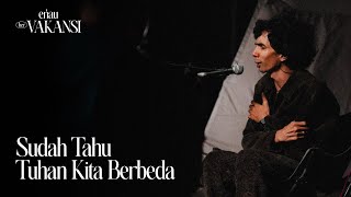 Download lagu eńau berVAKANSI - Sudah Tahu Tuhan Kita Berbeda (Acoustic Version) mp3