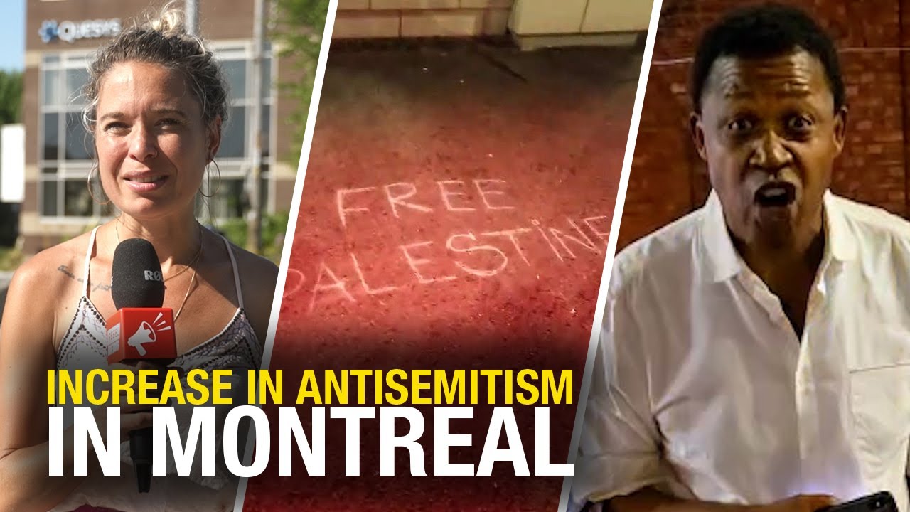 Antisemitic threats in Montreal fuel fears of escalating violence