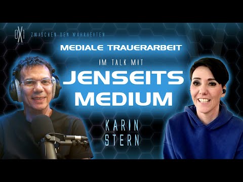 JENSEITSKONTAKT MIT VERSTORBENEN - FEAT. KARIN STERN - JENSEITSMEDIUM - EPS. 06