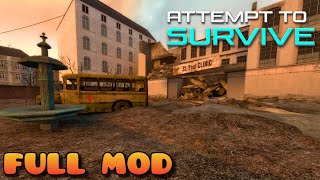 HALF LIFE 2 ATTEMPT TO SURVIVE | Full Mod Walkthrough | No Commentary