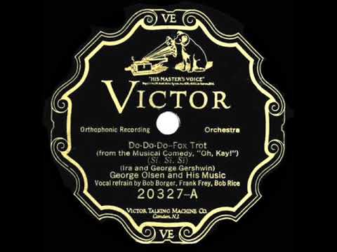 1927 HITS ARCHIVE: Do-Do-Do - George Olsen (vocal trio)