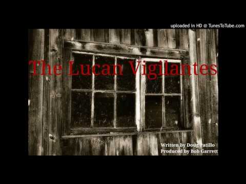 The Lucan Vigilantes