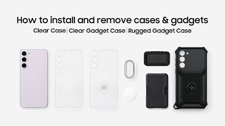  Galaxy S23 Series: How to install and remove cases