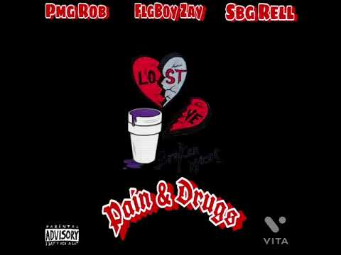 FlgBoy Zay ft. Pmg Rob , Sbg Rell - Pain & Drugs (Official Audio)