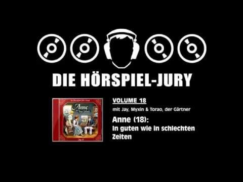 Hörspiel-Jury Vol. 18 - Anne (18): In guten wie in schlechten Zeiten