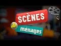 Scènes De Ménages