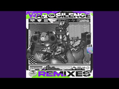 War On Silence (Junk Mail Remix)