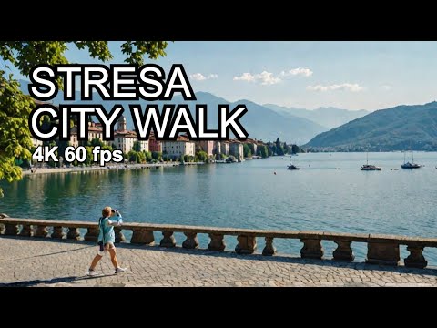Stresa Walking Tour | 4K 60fps City Walk in Old Town & Lake Maggiore Promenade, Italy