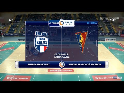 25. Seria Energa MKS Kalisz - Sandra SPA Pogoń Szczecin SKRÓT