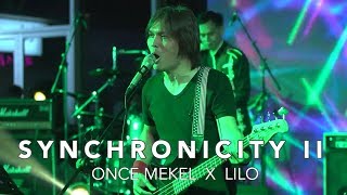 Download lagu ONCE MEKEL X LILO SYNCHRONICITY II... mp3