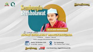 Download lagu 🔴🔵SEMBUNGIN  BERSHOLAWAT   BERSAMA GUS AFLAKHA MANGKUNEGARA Ft JAGAD SHOLAWAT mp3