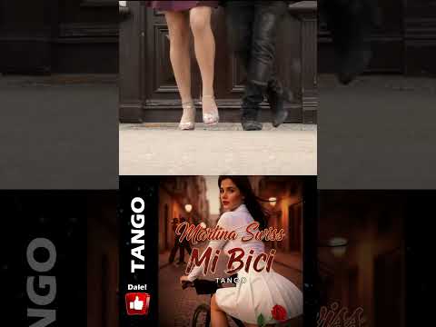 Mi Bici TANGOS 8 🪗 The TANGO music & Dance