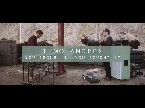 You Broke it, You Bought it - by Timo Andres