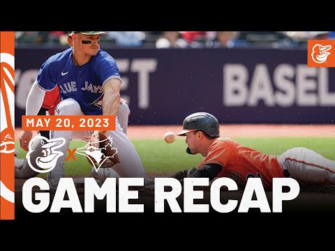 Orioles vs. Blue Jays Game Recap (5/20/23) | MLB Highlights | Baltimore Orioles