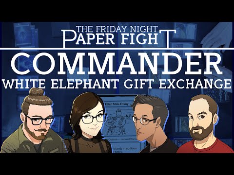 White Elephant Gift Exchange Commander || Friday Night Paper Fight 2023-12-22