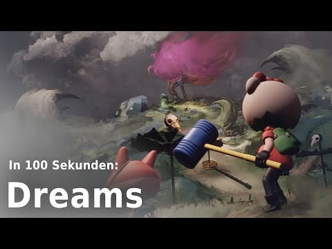 Dreams: modellieren, animieren, komponieren | In 100 Sekunden