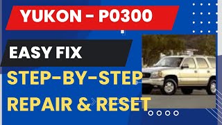 ✨ DIY Car Repair: Super Easy Fix For Yukon P0300 Error ✨