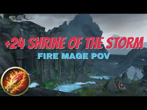 +24 SHRINE TIMED | FIRE MAGE POV | BFA SEASON 4 (Patch 8.3)