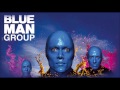 Blue Man Group - White Rabbit