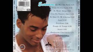 Jon Secada - OTRO DÍA MÁS SIN VERTE (1992) Remasterizado 07 Enséñame