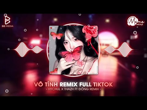 Vô Tình Remix (Bản Full TikTok) - HychuL x Đông Remix | Đôi Khi Tôi Vô Tình Nhìn Thấy Anh Remix